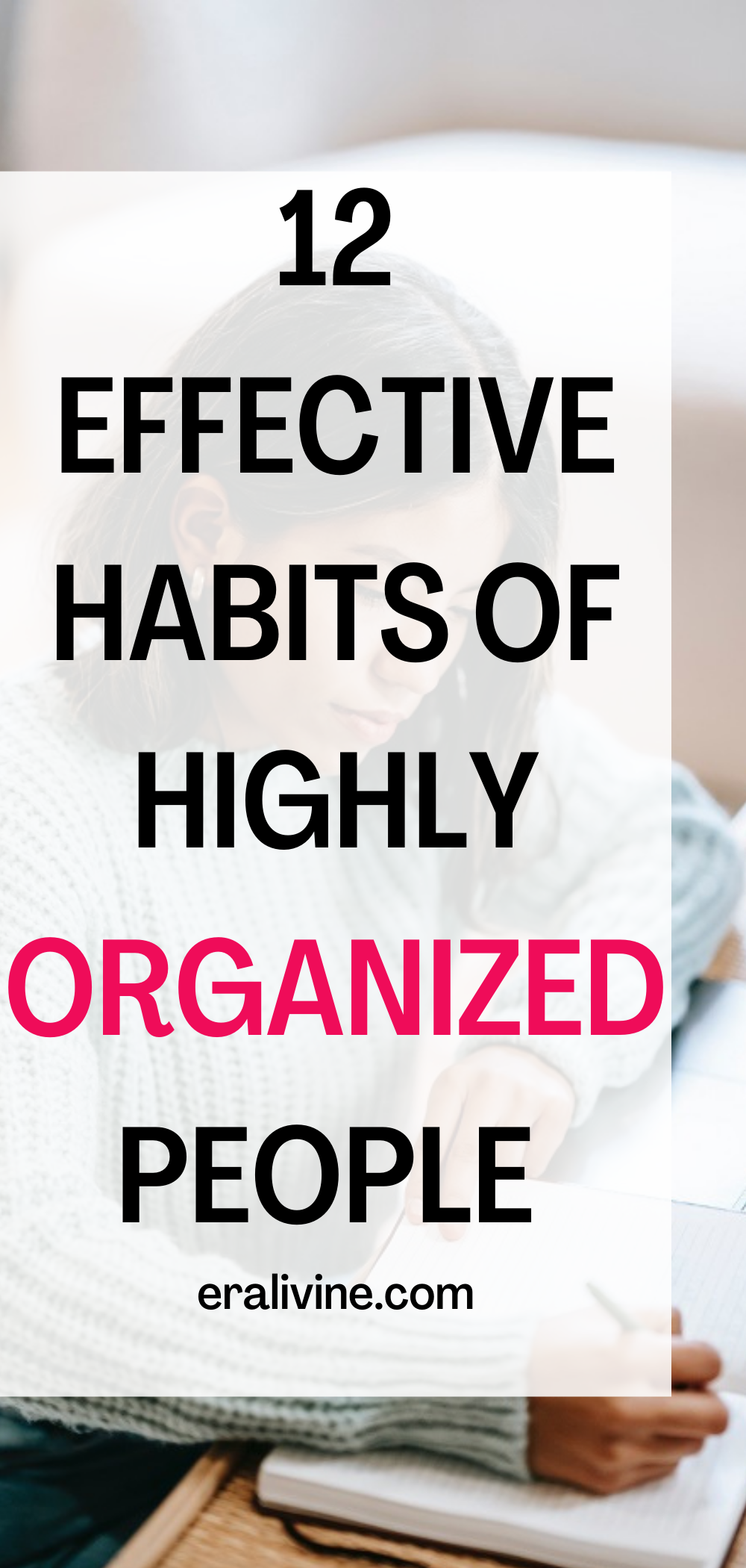 12 Best Habits Of Highly Organized People